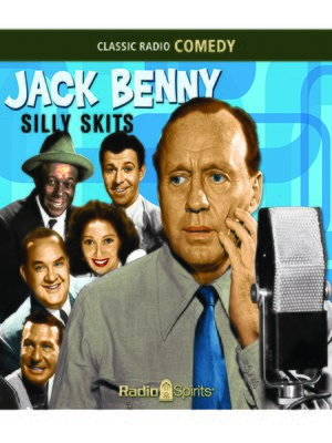cover image of Jack Benny: Silly Skits
